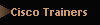Cisco Trainers
